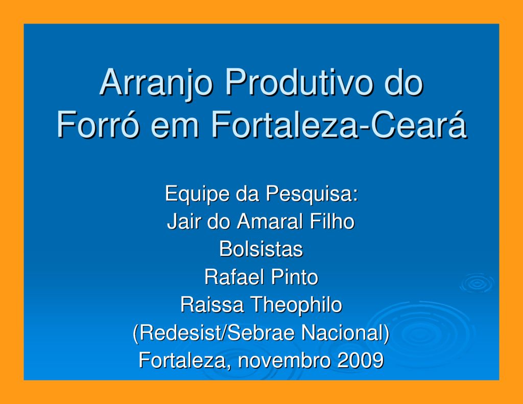 thumbnail of PPT_2009_APL-Forro-Seminario.2.Cultura.Criatividade.Fortaleza